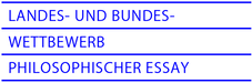 Landes- und Bundeswettbewerb Philosophischer Essay